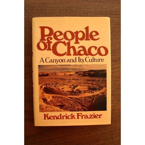 Pre-Owned People of Chaco: A Canyon and Its Culture (Hardcover) 0393023133 9780393023138
