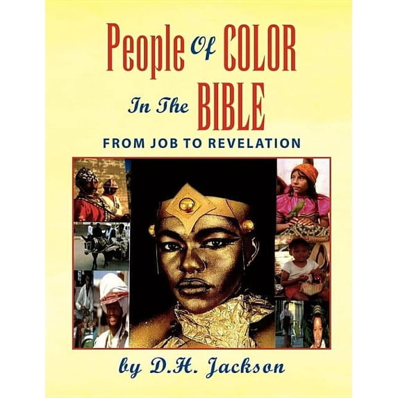 People of Color in the Bible : From Job to Revelation