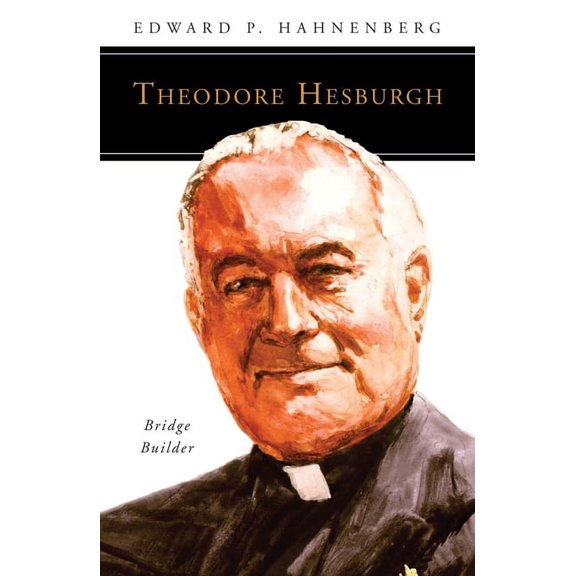 People of God: Theodore Hesburgh, CSC (Paperback)