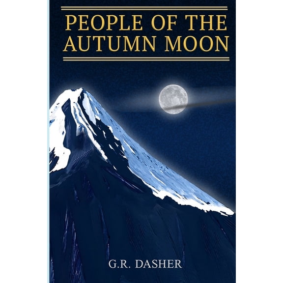 People of the Autumn Moon, (Paperback)