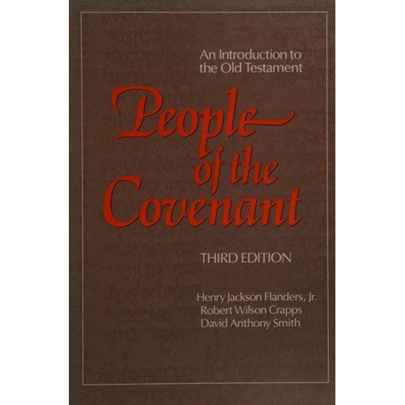 Pre-Owned People of the Covenant: An Introduction to the Old Testament (Hardcover) 019504438X 9780195044386