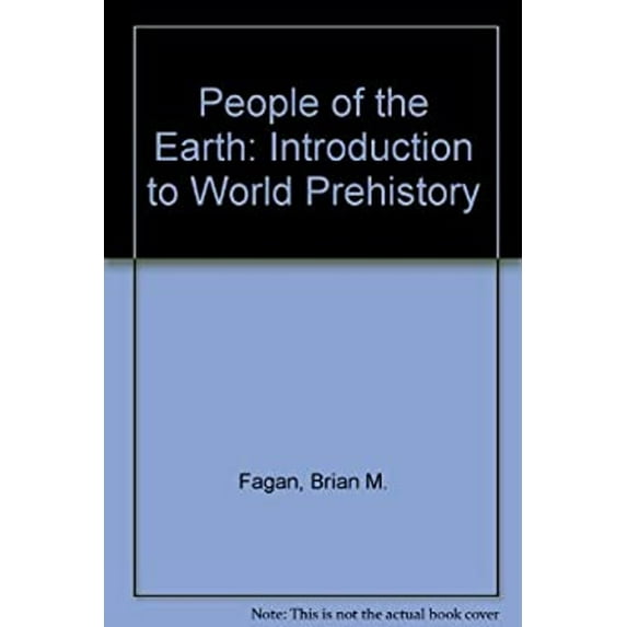 Pre-Owned People of the earth: An introduction to world prehistory (Paperback) 0316273228 9780316273220