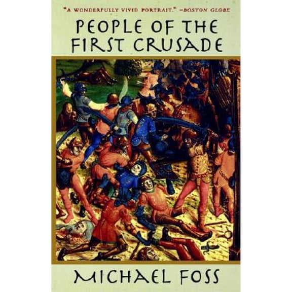 Pre-Owned People of the First Crusade (Paperback) 1559704551 9781559704557