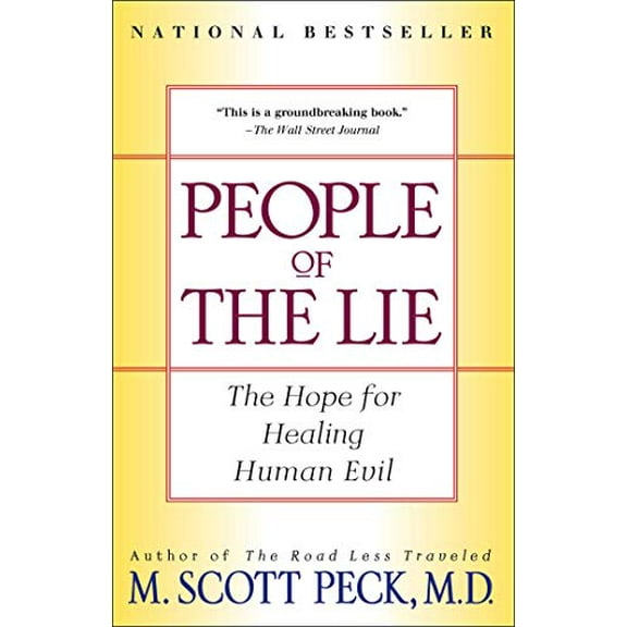 Pre-Owned People of the Lie: The Hope for Healing Human Evil (Paperback) 0684848597 9780684848594