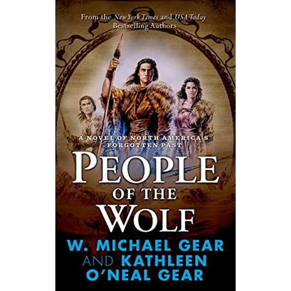 Pre-Owned People of the Wolf (North America's Forgotten Past) (Unknown) 076536445X 9780765364456