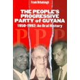 thumbnail image 1 of People's Progressive Party of Guyana : 1950-1992: an Oral History, 1 of 1