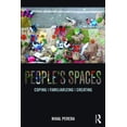 thumbnail image 1 of People's Spaces: Coping, Familiarizing, Creating, (Paperback), 1 of 1