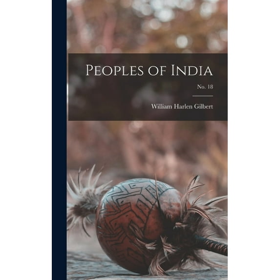 Peoples of India; no. 18, (Hardcover)