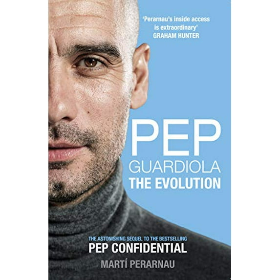 Pep Guardiola : The Evolution (Paperback)