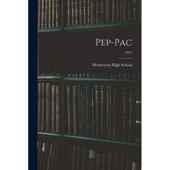 Pep-Pac; 1957, (Paperback)