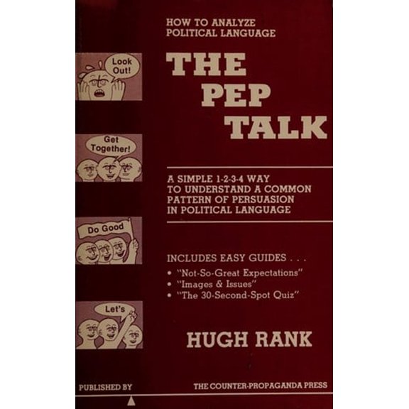 Pre-Owned Pep Talk : How to Analyze Political Language (Paperback) 9780943468013