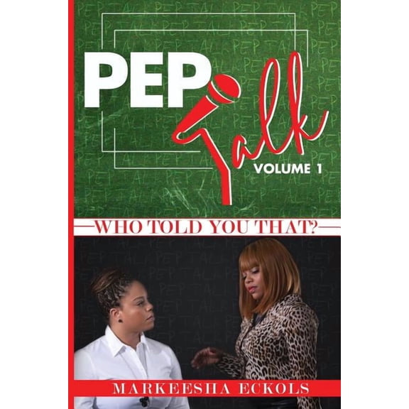 Pep Talk Volume 1, (Paperback)