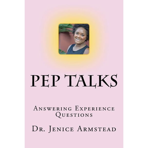 Pep Talks: Answering Experience Questions