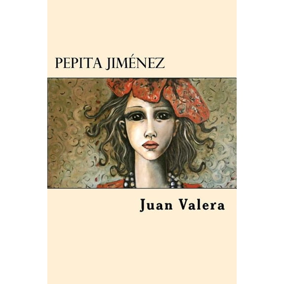 Pepita Jimenez (Spanish Edition) (Paperback)