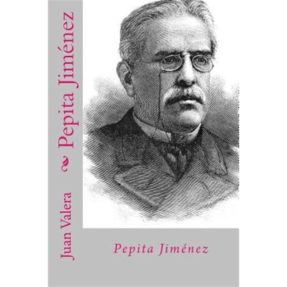 Pepita Jimenez (Spanish Edition) (Paperback)