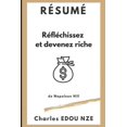 thumbnail image 1 of Pepite Club: Résumé Réfléchissez et devenez riche de Napoleon Hill (Paperback), 1 of 1