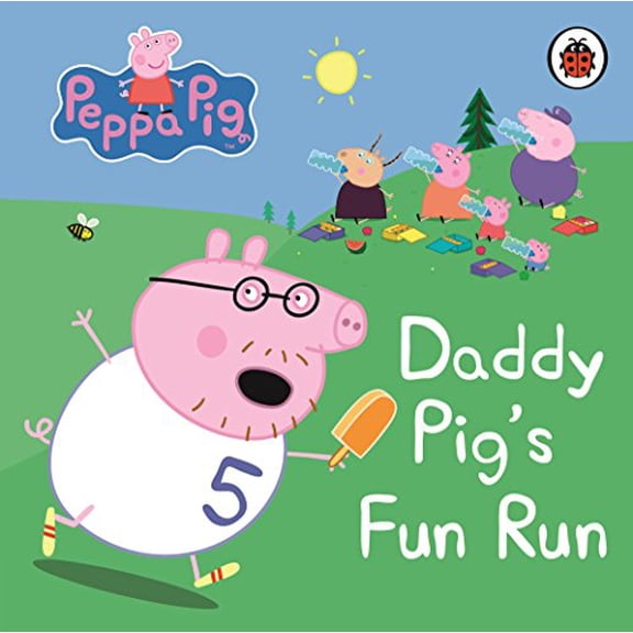 Pre-Owned Peppa Pig: Daddy Pig's Fun Run: My First Storybook Paperback