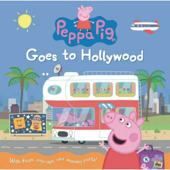 Pre-Owned Peppa Pig Goes to Hollywood: (Interactive Lift-The-Flap Pop-Up Book with Pull Tabs and Gatefolds (Hardcover) by Candlewick Press
