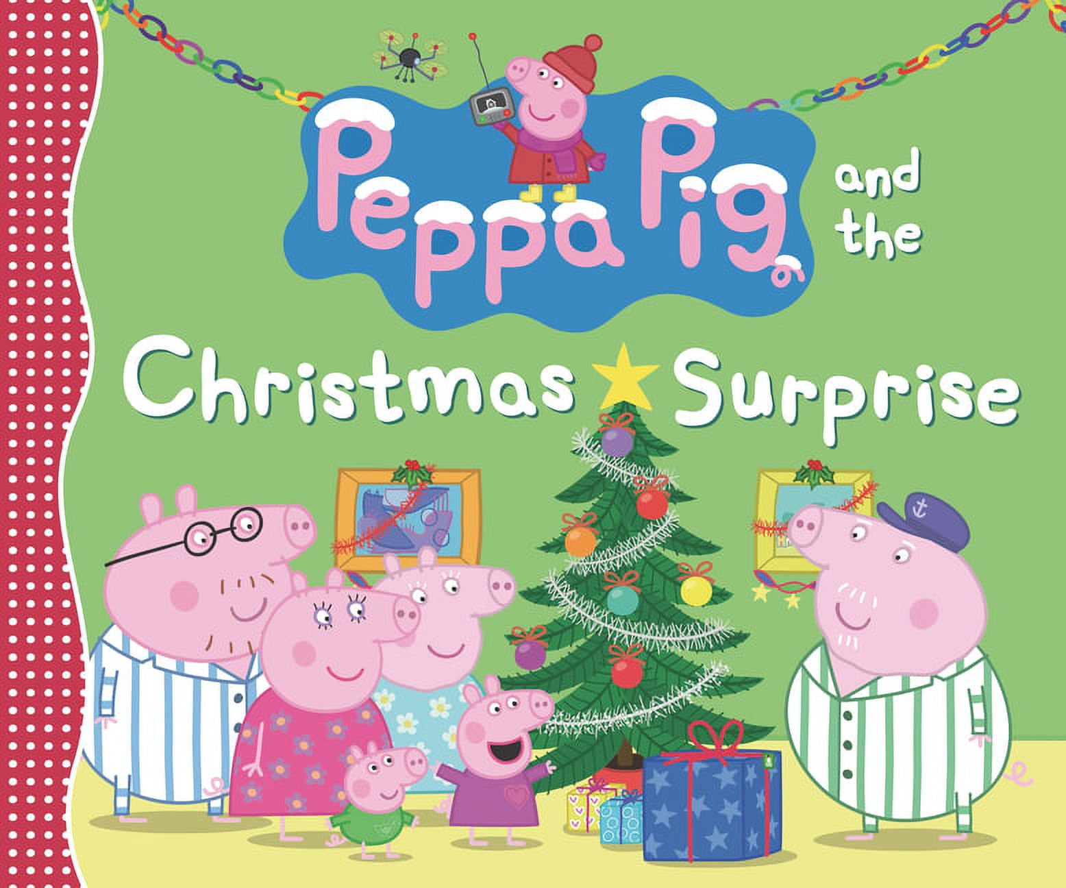 Peppa Pig Peppa Pig and the Christmas Surprise: (A Festive Story of Giving, Winter Magic, and Family Fun - Perfect for Toddlers, P, (Hardcover)