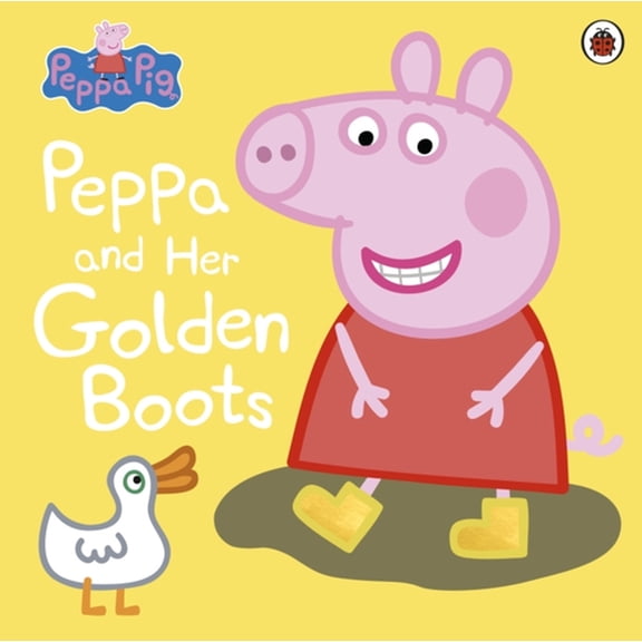 Pre-Owned Peppa Pig: Peppa and Her Golden Boots (Paperback) by Peppa Pig