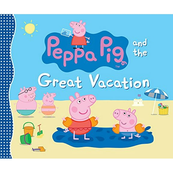 Pre-Owned Peppa Pig and the Great Vacation Paperback