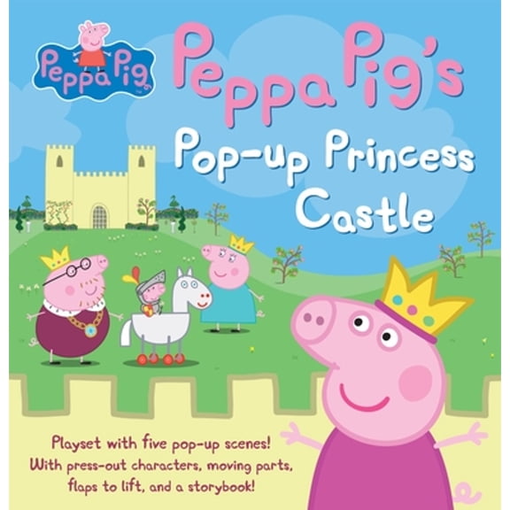 Pre-Owned Peppa Pig's Pop-Up Princess Castle Hardcover