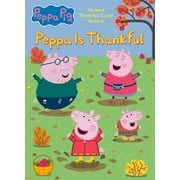 Peppa is Thankful Peppa Pig Paperback