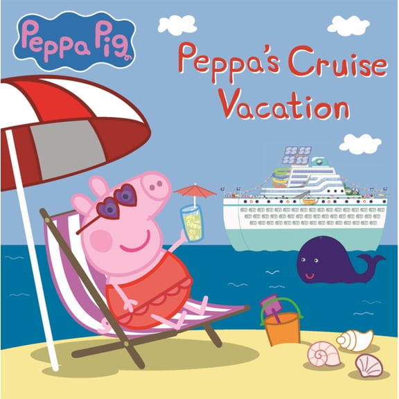 Peppa's Cruise Vacation, (Hardcover)
