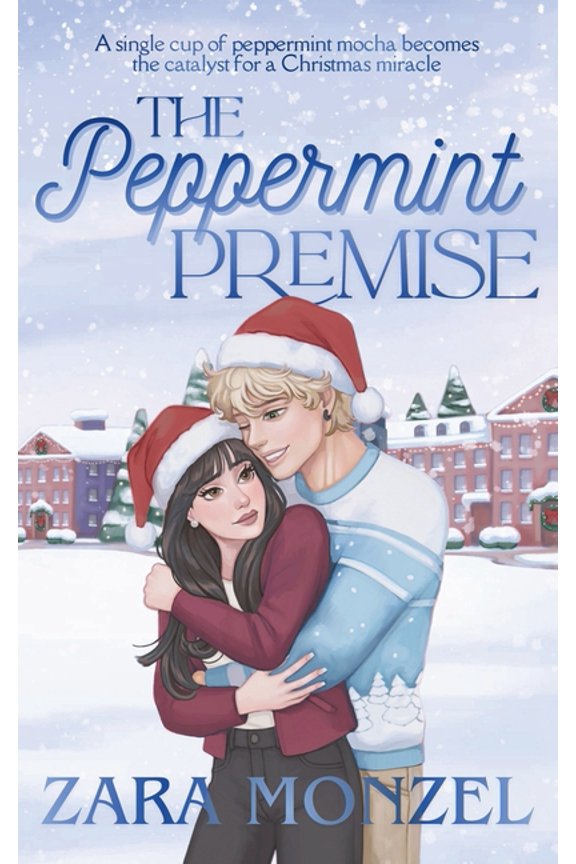 The Peppermint Premise: a Sweet & Spicy Christmas Romance Novella, (Paperback)