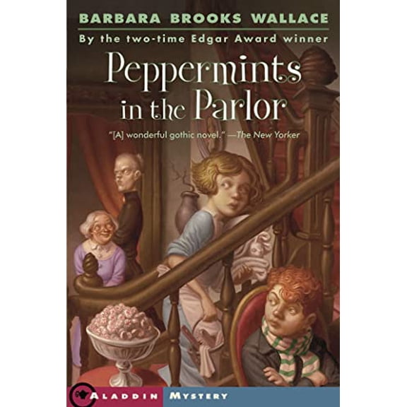 Pre-Owned Peppermints in the Parlor (Paperback) 0689874170 9780689874178