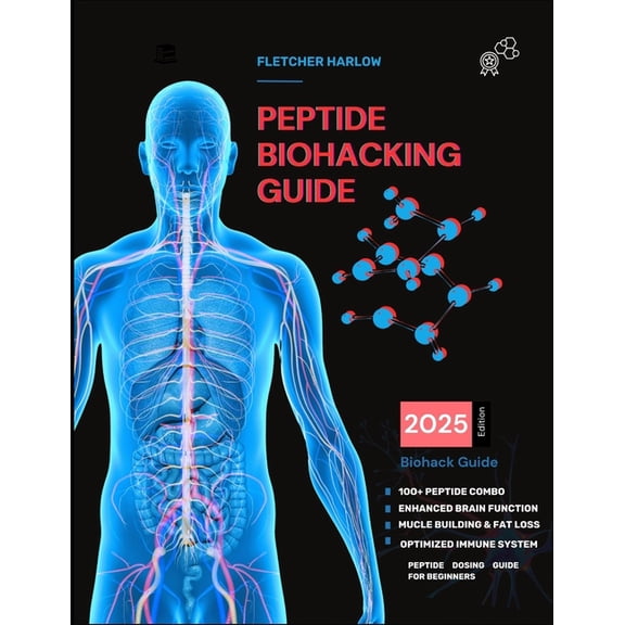 Peptide Biohacking Guide: The Step-by-Step Dosing Manual for Healing, Cognitive Enhancement, Muscle Growth, Longevity, a, (Paperback)