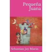 Peque a Juana, Paperback