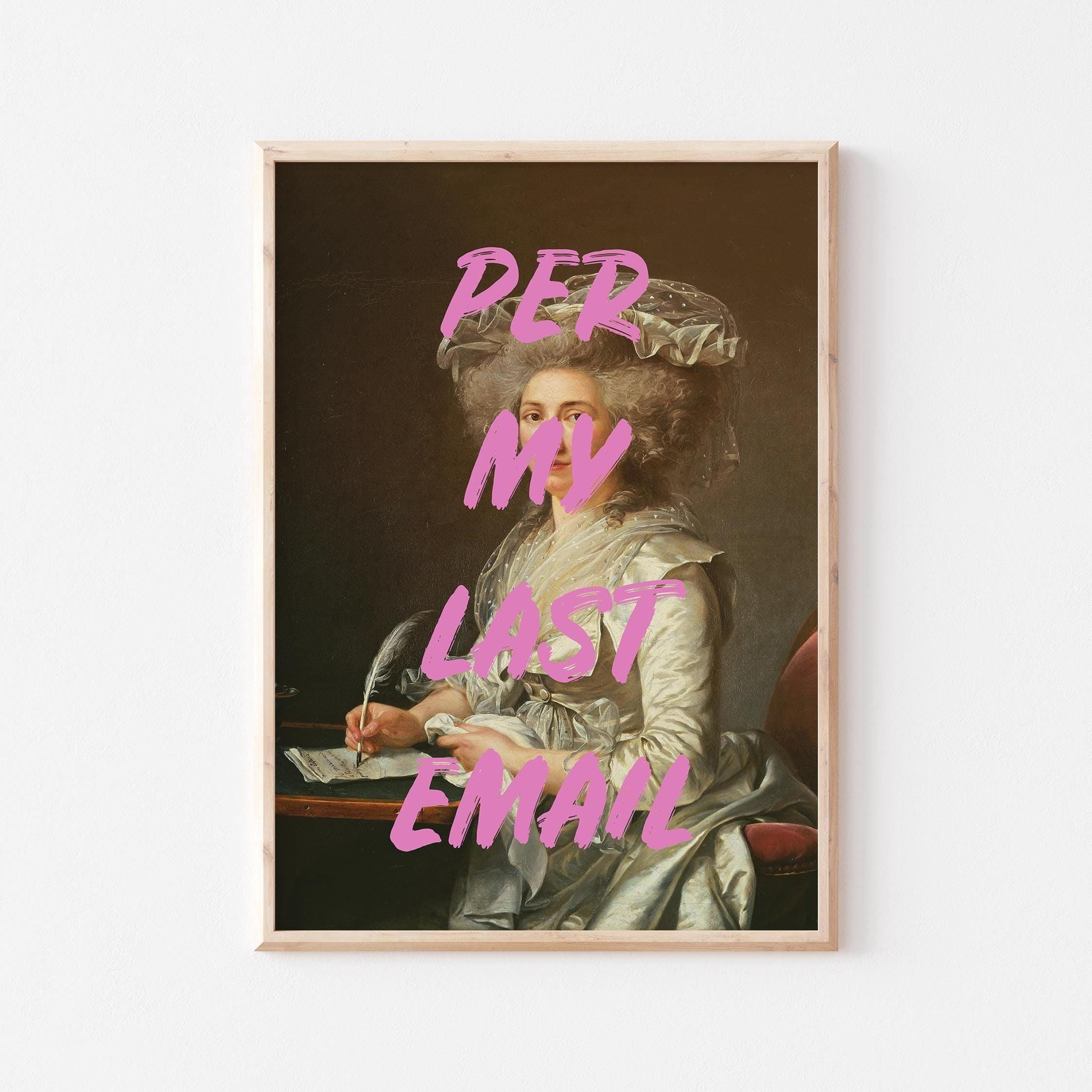 Per My Last Email Renaissance Art Funny Office Decorposter Poster ...