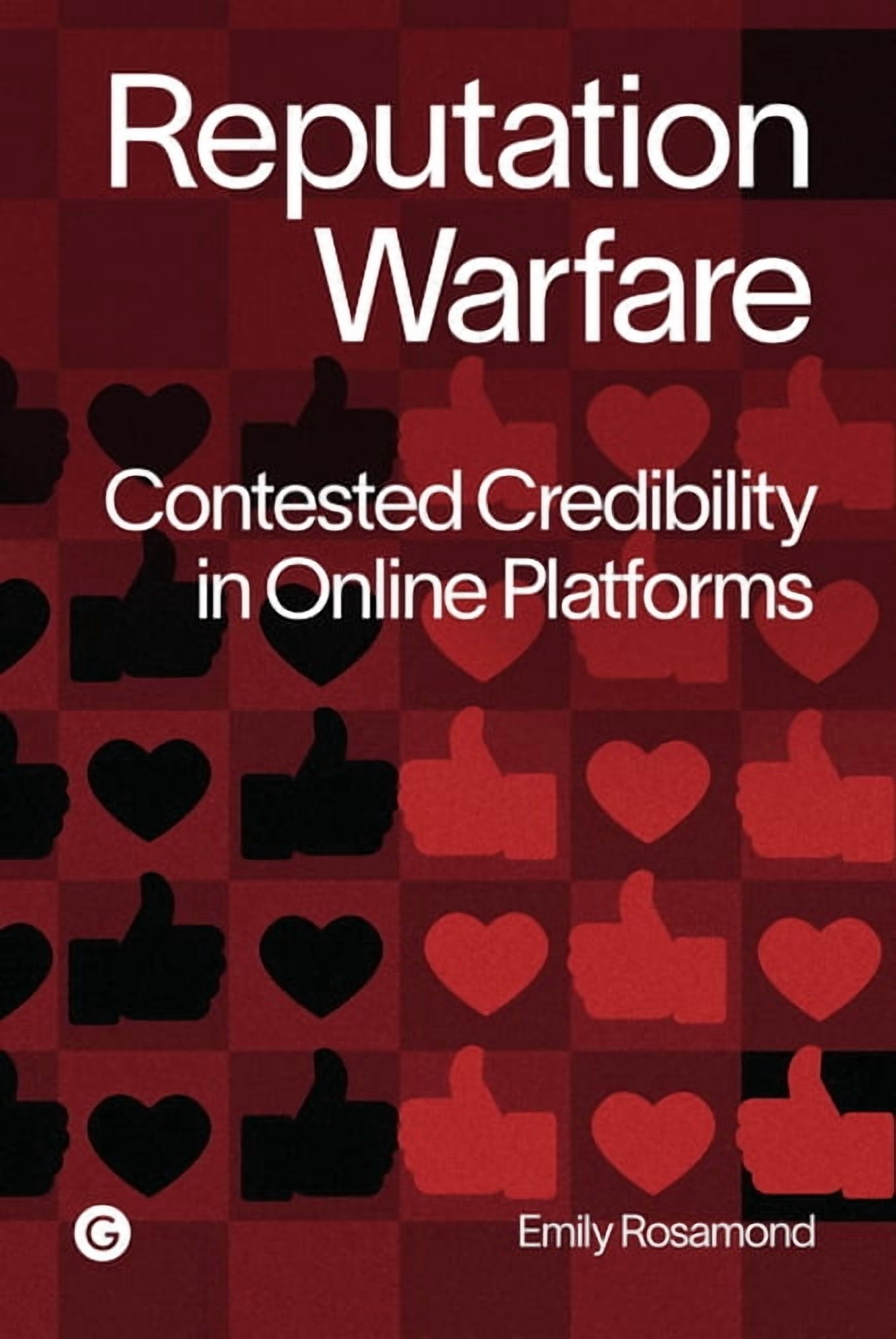Perc Reputation Warfare: Contested Credibility in Online Platforms, Book 9, (Paperback)