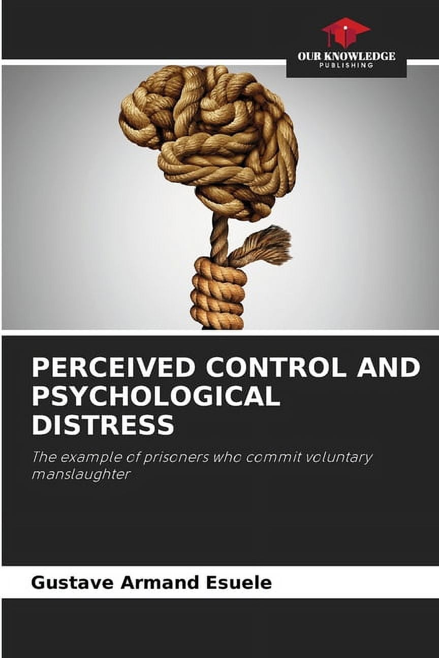 Perceived Control and Psychological Distress (Paperback) 