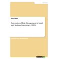 thumbnail image 1 of Perception Of Risk Management In Small And Medium Enterprises (Smes), 1 of 1