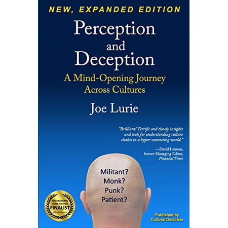Pre-Owned Perception and Deception: A Mind-Opening Journey Across Cultures (Paperback) 0970846363 9780970846365