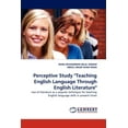 thumbnail image 1 of Perceptive Study "Teaching English Language Through English Literature" (Paperback), 1 of 1