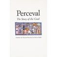 thumbnail image 1 of Pre-Owned Perceval: The Story of the Grail (Paperback) 0300075863 9780300075861, 1 of 1