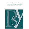 thumbnail image 1 of Percevoir: monde et langage: Invariance et variabilitÃ© du sens vÃ©cu, (Paperback), 1 of 1