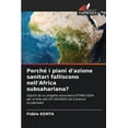 thumbnail image 1 of PerchÃ© i piani d'azione sanitari falliscono nell'Africa subsahariana?, (Paperback), 1 of 1