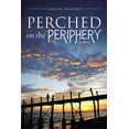 thumbnail image 1 of Perched on the Periphery, 1 of 1