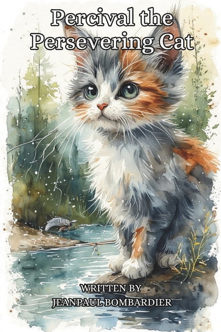 Percival the Persevering Cat, (Paperback)