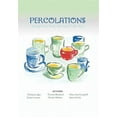 thumbnail image 1 of Percolations (Hardcover), 1 of 1