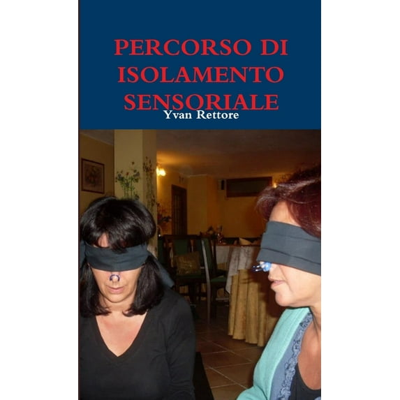 Percorso Di Isolamento Sensoriale, (Paperback)
