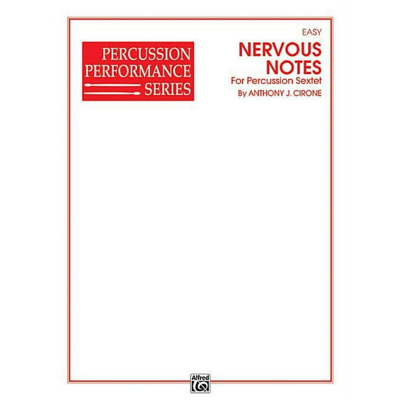 Percussion Performance: Nervous Notes: For Percussion Sextet (Paperback)