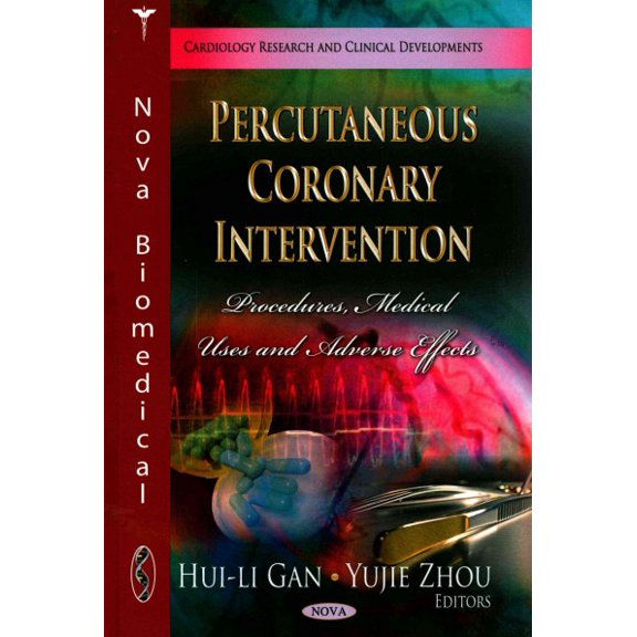 Pre-Owned Percutaneous Coronary Intervention : Procedures, Medical Uses and Adverse Effects