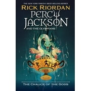 Percy Jackson & the Olympians: Percy Jackson and the Olympians: The Chalice of the Gods (Hardcover)