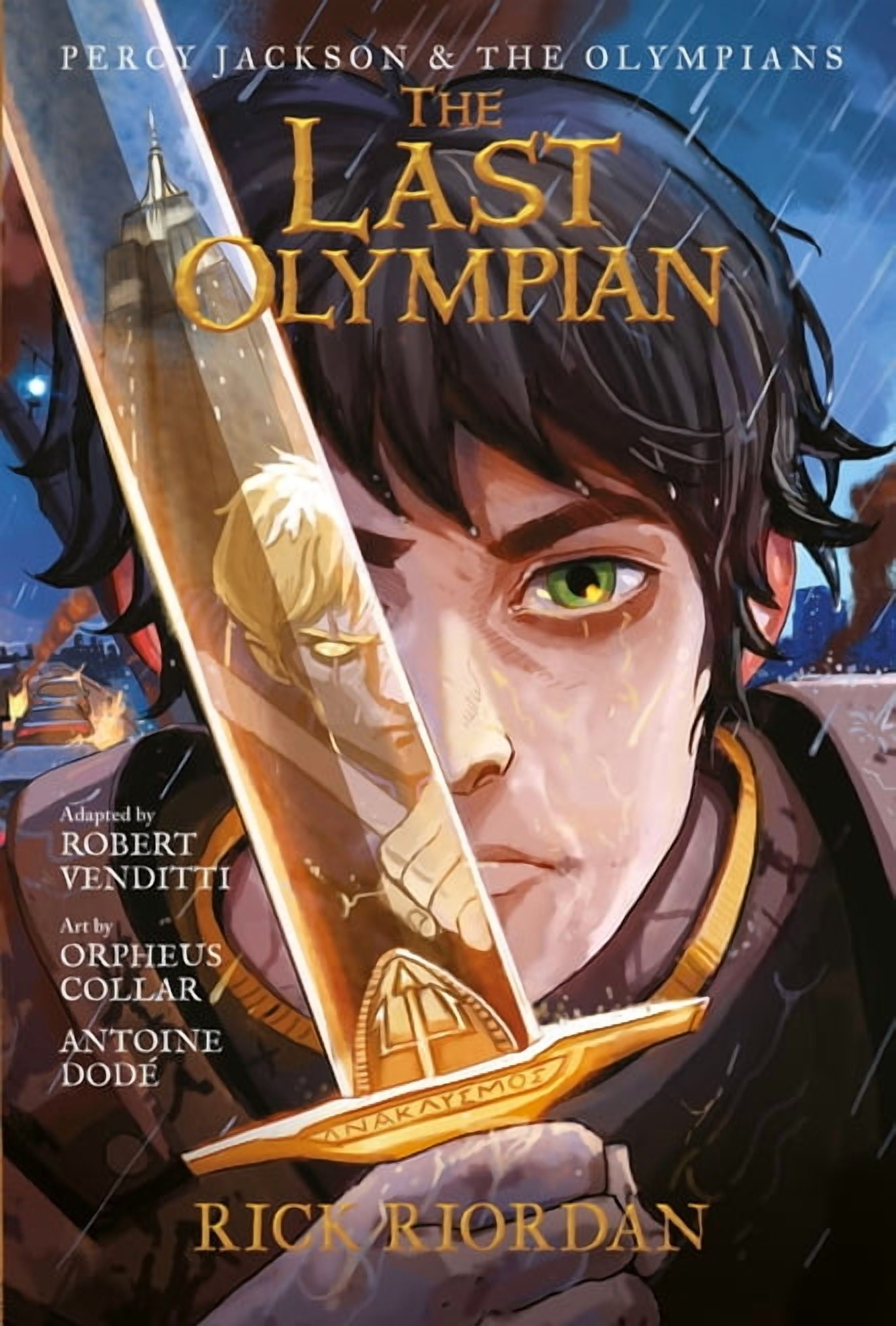 RICK RIORDAN; ROBERT VENDITTI; ORPHEUS COLLAR Percy Jackson & the Olympians The Percy Jackson and the Olympians: Last Olympian: The Graphic Novel, Book 05, (Paperback)
