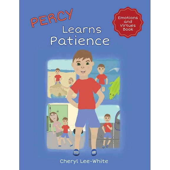 Percy Learns Patience - A children's picture book on learning patience and manners, (Paperback)